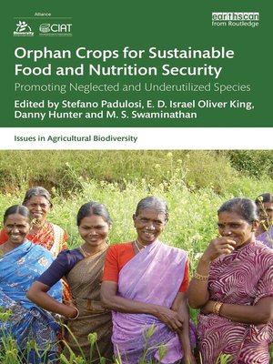 cover image of Orphan Crops for Sustainable Food and Nutrition Security
